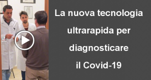 La nuova tecnologia ultrarapida, per diagnosticare il Covid-19