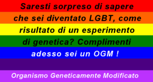 Omosessualità sinonimo di OGM?