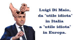Luigi Di Maio, da “utile idiota” in Italia, forse ora in Europa